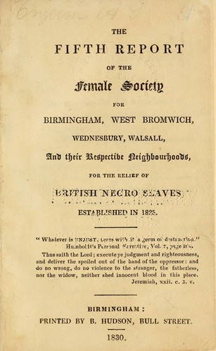 The Birmingham Ladies Society for the Relief of Negro Slaves